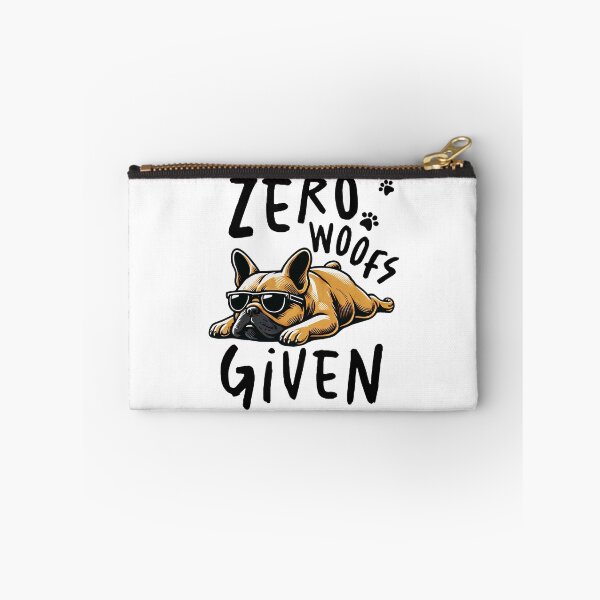Item preview, Zero Woofs Given – Chill Dog with Sunglasses designed and sold by FashionableDesign.