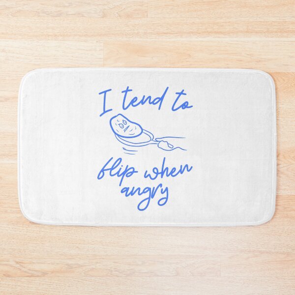 Item preview, I tend to flip when angry designed and sold by BritishDelights.
