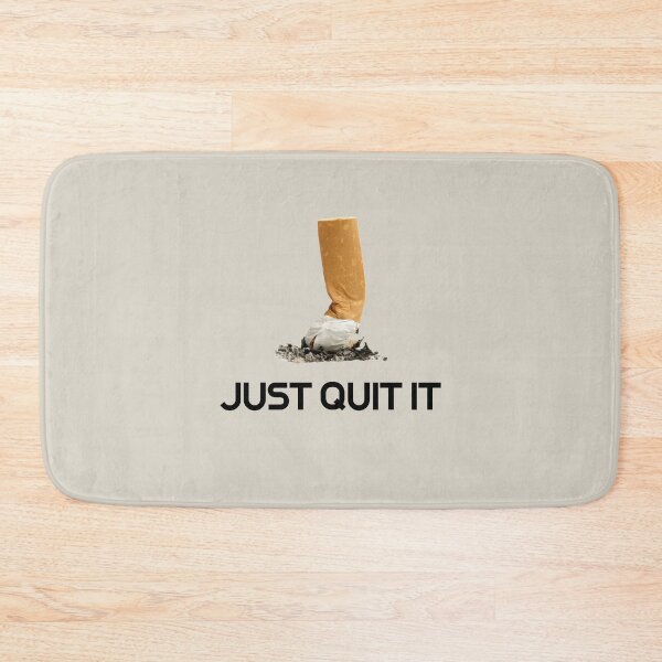 Item preview, Just Quit It designed and sold by ezcreate.media.