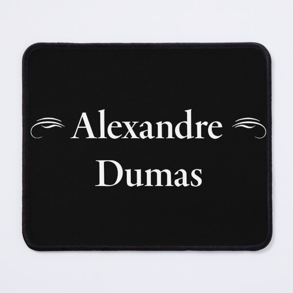 Item preview, Alexandre Dumas, French Novelist, Classic Literature designed and sold by CharlottePlaceArt.
