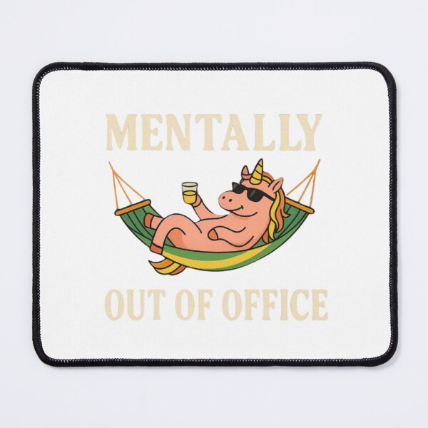 Item preview, Mentally Out of Office designed and sold by SaajiOfficial.