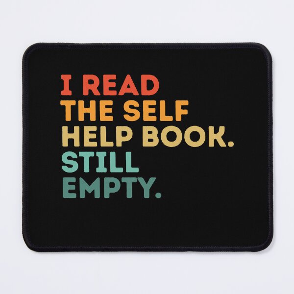 Item preview, I Read the Self-Help Book. Still Empty. – Retro Sunset Edition designed and sold by Gravly.