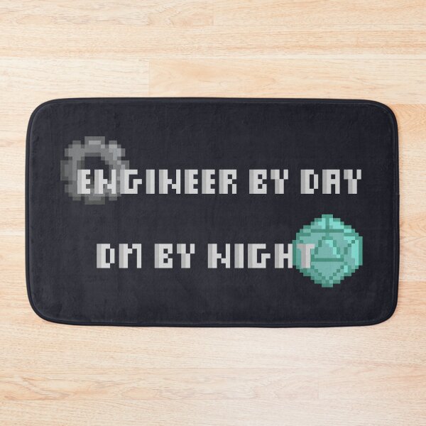 Item preview, Engineer By Day, DM By Night designed and sold by Dugolivia.
