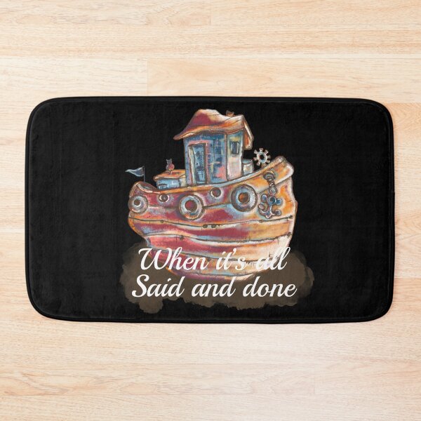 Item preview, When it’s all said and done, boat, cat cartoon designed and sold by DebbieJoyArt.