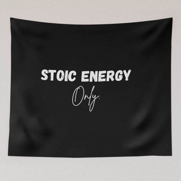 Item preview, Stoic Energy Only  - Stoicism Artwork | Stoic Apparel | Minimalist Stoic Art designed and sold by LexaArtworks.
