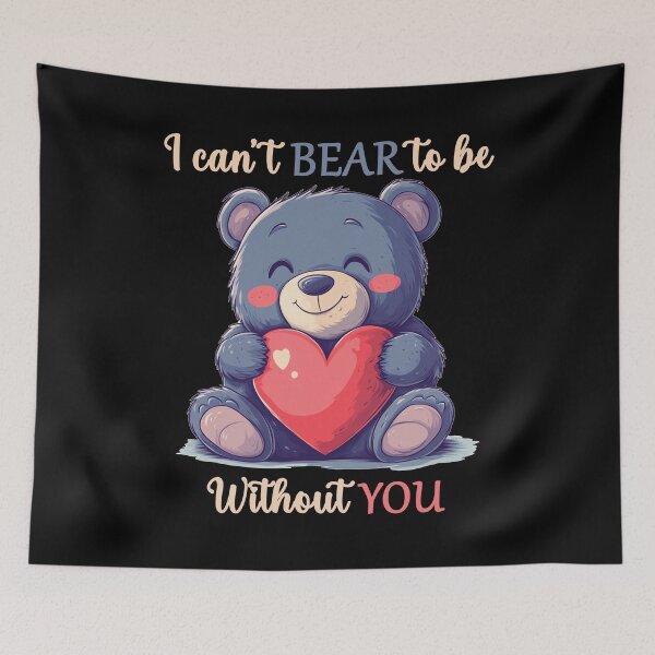 Item preview, I can't Bear to be without You designed and sold by Joyfulbits.