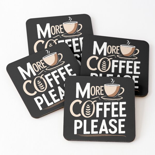 Item preview, More Coffee Please – Funny Coffee Lover Quote designed and sold by TeeJungleStudio.