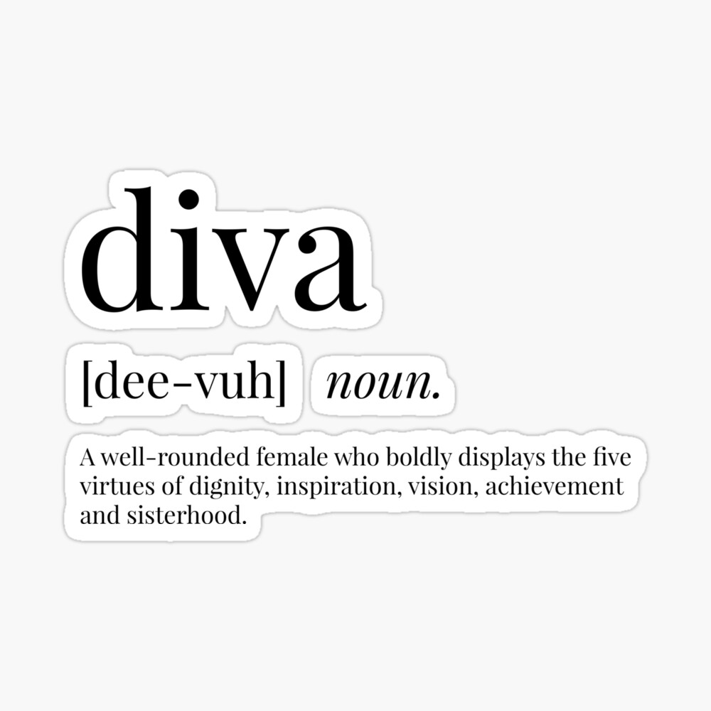 Dårligt humør Regnskab nød Diva Definition" Metal Print by definingprints | Redbubble