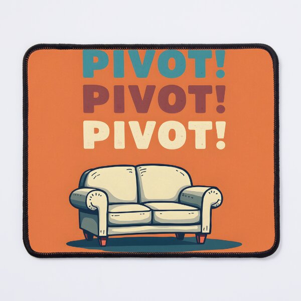 Item preview, PIVOT Friends TV Show Quote T-Shirt designed and sold by Nene's design.