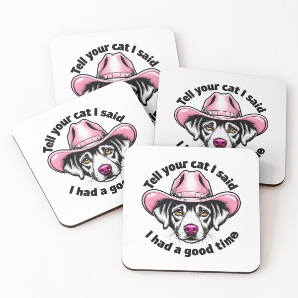 Item preview, Tell Your Cat I Said I Had a Good Time – Funny Cowboy Dog Meme Design designed and sold by WHDProduction45.