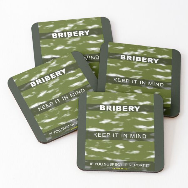 Item preview, Bribery - Keep it in mind - if you suspect it, report it - ProjectLXX designed and sold by ProjectLXX.