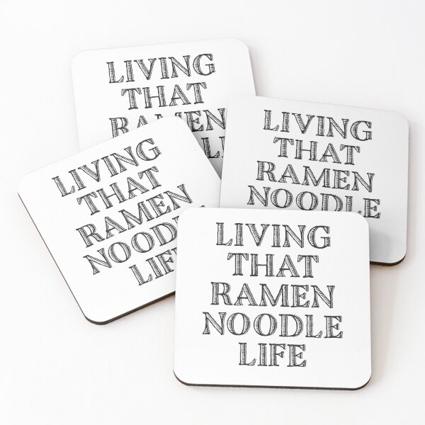 Item preview, Ramen Noodle Life Funny College Broke Humor  Budget Life Dark Comedy Gift designed and sold by FoxWink Inc.
