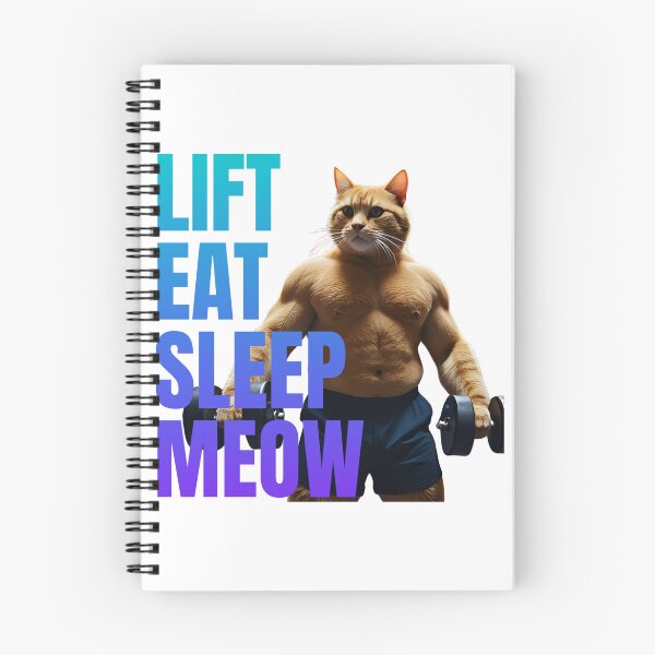 Item preview, Buff Cat Lifting Weights: "LIFT, EAT, SLEEP, MEOW" designed and sold by Skyla007.