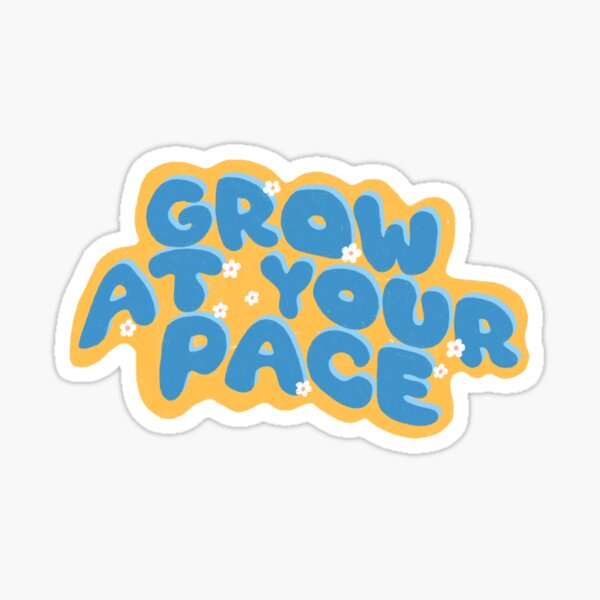 Item preview, Grow at your pace designed and sold by pinkyfish1010.