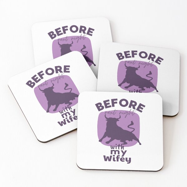 Item preview, Before Next Night With My Wifey Plum Bull Humor designed and sold by SplashTastic.