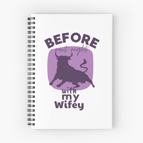 Item preview, Before Next Night With My Wifey Plum Bull Humor designed and sold by SplashTastic.