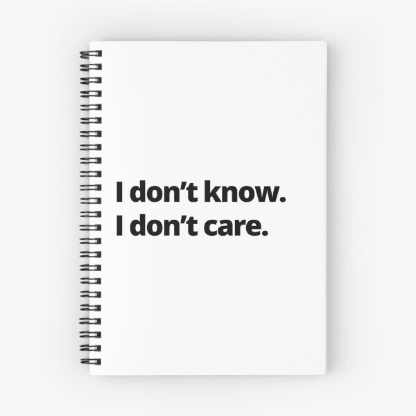 Item preview, I don't know. I don't care.  designed and sold by youlookpretty.