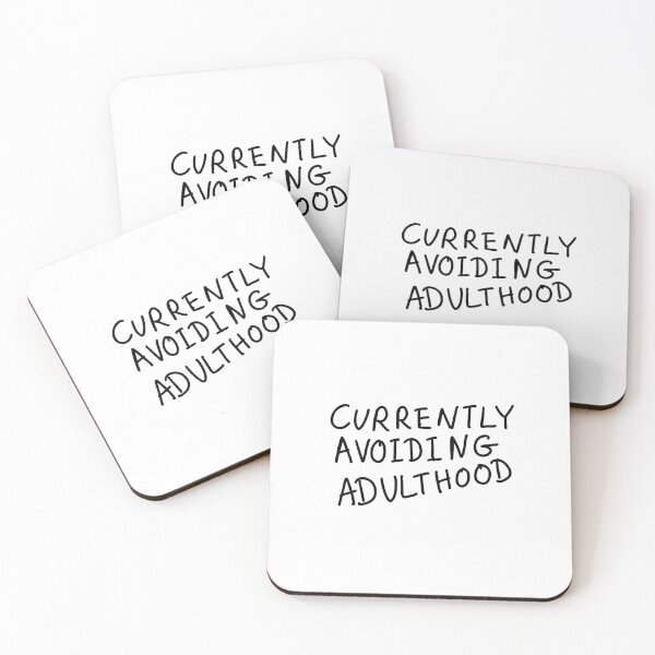 Item preview, Currently Avoiding Adulthood designed and sold by Evelyn Designs.