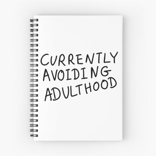 Item preview, Currently Avoiding Adulthood designed and sold by Evelyn Designs.