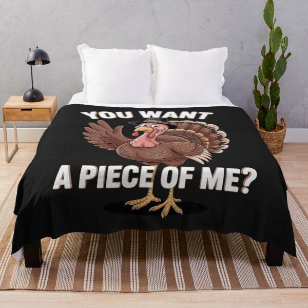 Item preview, You Want a Piece of Me Turkey Funny Thanksgiving Day designed and sold by ConceptualVibes.