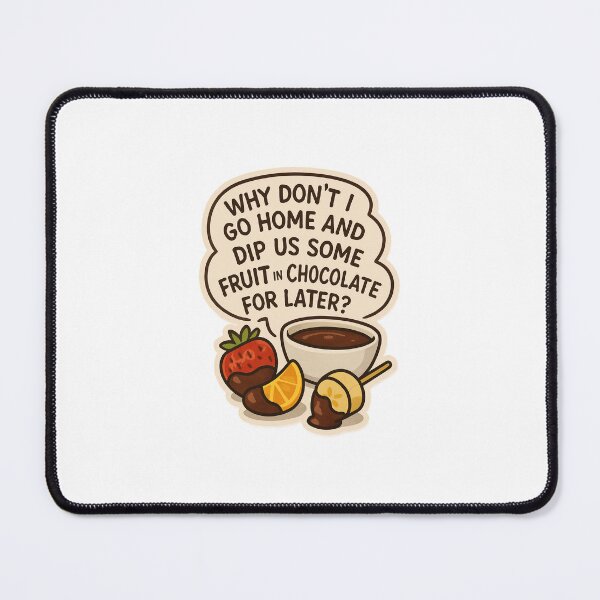Item preview, Shoresy Quote - Fruit in Chocolate designed and sold by iambrittanyjane.