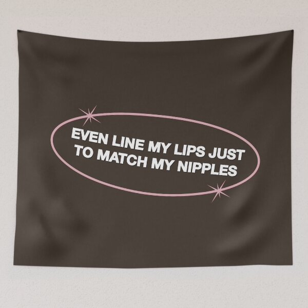 Item preview, Leave Me Alone Lyrics - Reneé rapp - "Even Line My Lips Just To Match My Nipples" designed and sold by moonna designs.