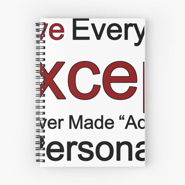Item preview, I Love Everyone Except Whoever Made Adulting A Personality designed and sold by TheIconSmith.