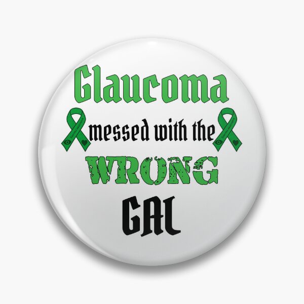 Item preview, Copy of Glaucoma Messed with the Wrong Gal – Vision Loss Grit designed and sold by Eyepatch-Jacks.