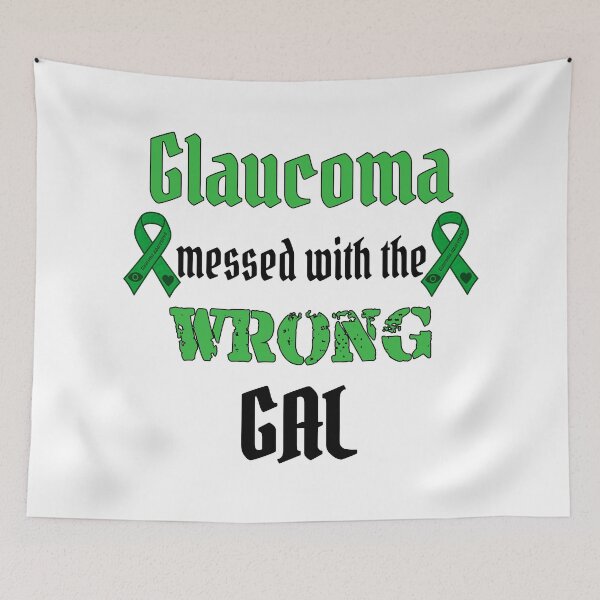 Item preview, Copy of Glaucoma Messed with the Wrong Gal – Vision Loss Grit designed and sold by Eyepatch-Jacks.
