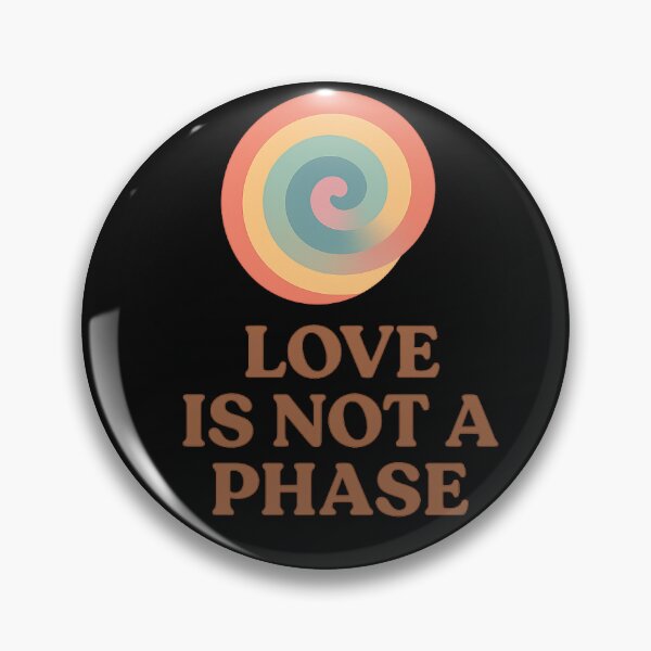 Item preview, Love Is Not a Phase – Minimal Queer Pride Statement designed and sold by PurgatoryClub.