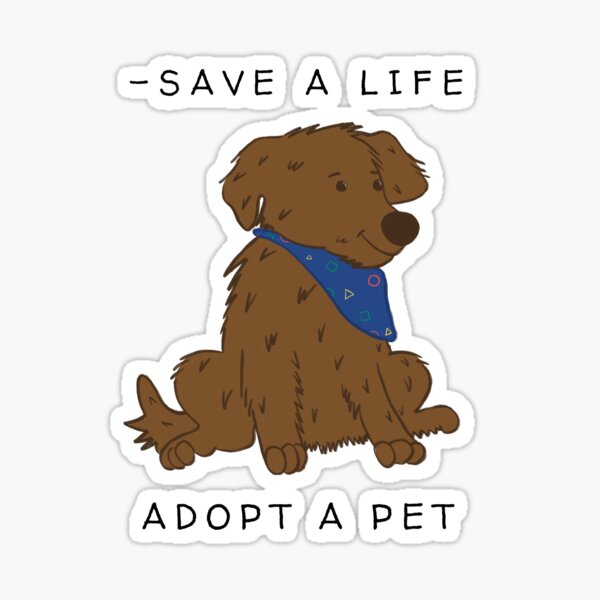 Item preview, SAVE A LIFE ADOPT A PET designed and sold by SudeeshArt.