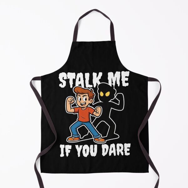 Item preview, STALK ME IF YOU DARE - MONSTER HALLOWEEN designed and sold by KEF Custom.