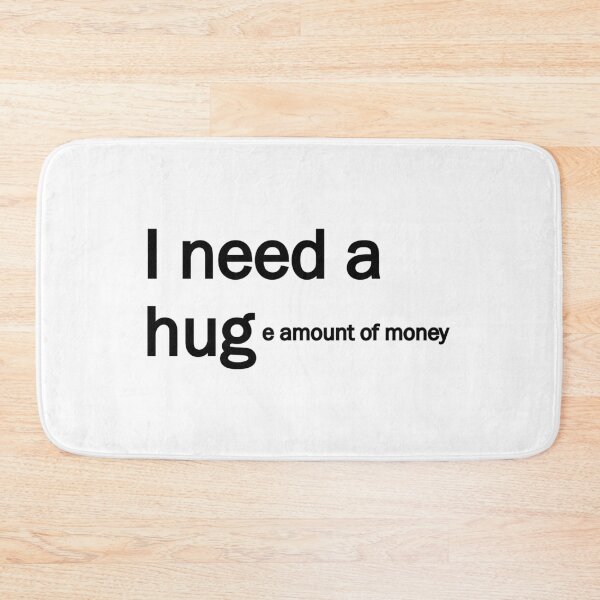 Item preview, I need a hug designed and sold by designing01Ar3.