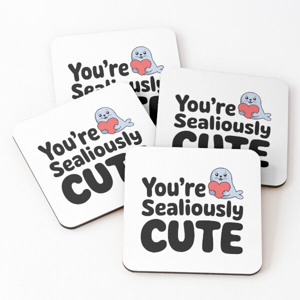 Item preview, You're Sealiously Cute! Cute Seal Pun designed and sold by PMCreative.