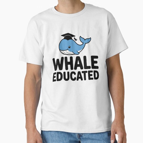 Item preview, Whale Educated! Cute Whale Graduation Pun designed and sold by PMCreative.