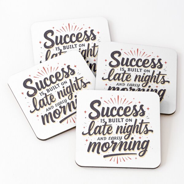 Item preview, Success Requires Late Nights & Early Mornings – Motivational Quote Design designed and sold by ArtByRahim.
