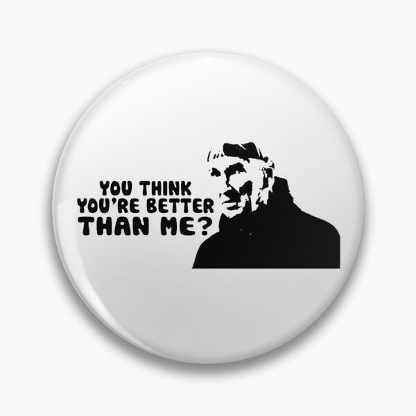 Item preview, you are better than me Cosmo Kramer television sitcom meme designed and sold by Cynthiadura.