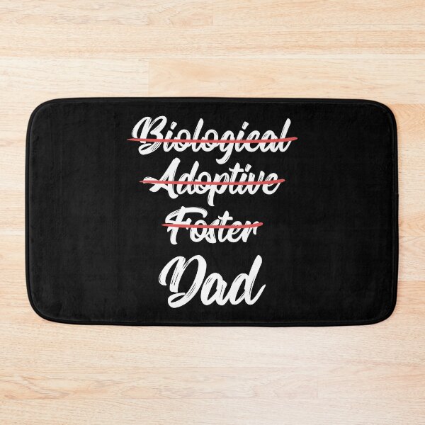 Item preview, Not Biological Adoptive Foster Just Dad II designed and sold by Lemon Pepper.