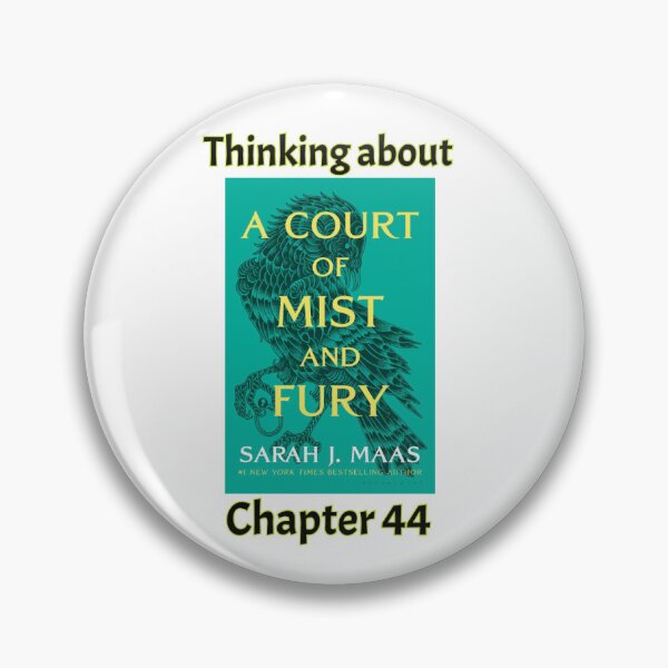 Item preview, Court Of Mist And Fury Chapter 44 designed and sold by MegaMultistan.