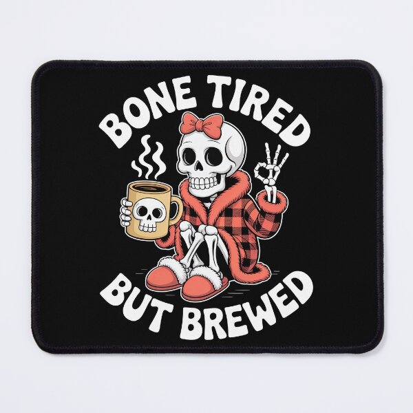 Item preview, Halloween Bone Tired But Brewed designed and sold by Vexel Studio.