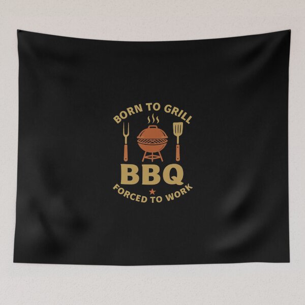 Item preview, Born to Grill, Forced to Work designed and sold by ChrisCeconello.