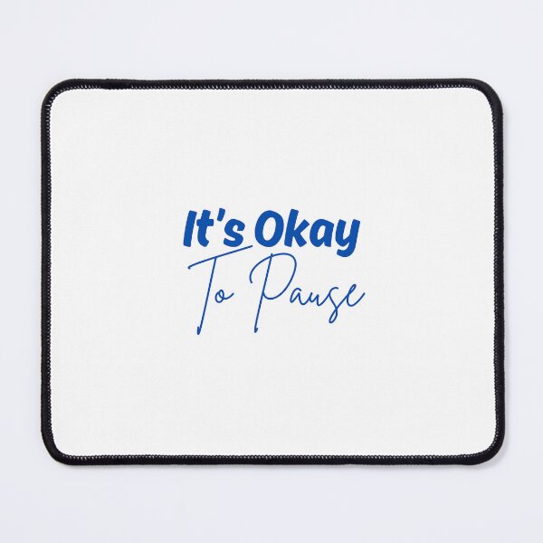 Item preview, It's Okay To Pause - Minimalist Stoic Art | Stoicism Artwork | Stoic Clothing designed and sold by LexaArtworks.