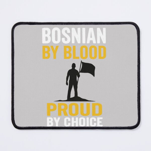 Item preview, Bosnian by Blood. Proud by Choice – Patriotic Flag Design designed and sold by Mood Printz.