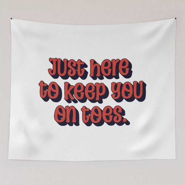 Item preview, Just Here to Keep You on Your Toes | Funny Podiatrist Quote Design designed and sold by The Sticker Cove.