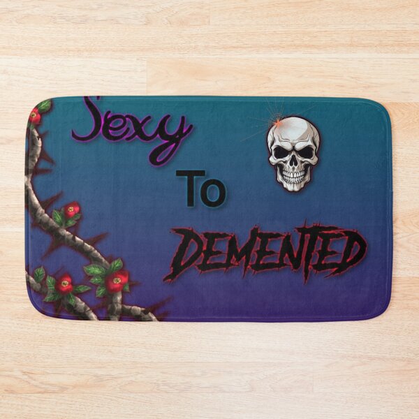Item preview, Sexy to Demented designed and sold by UmbreMoon.