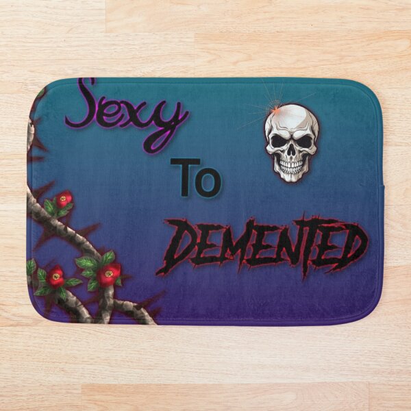 Item preview, Sexy to Demented designed and sold by UmbreMoon.