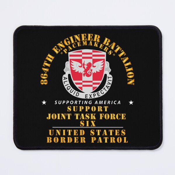 Item preview, Army - 864th Eng Bn - JTF6 Supporting America designed and sold by Military Insignia Products.