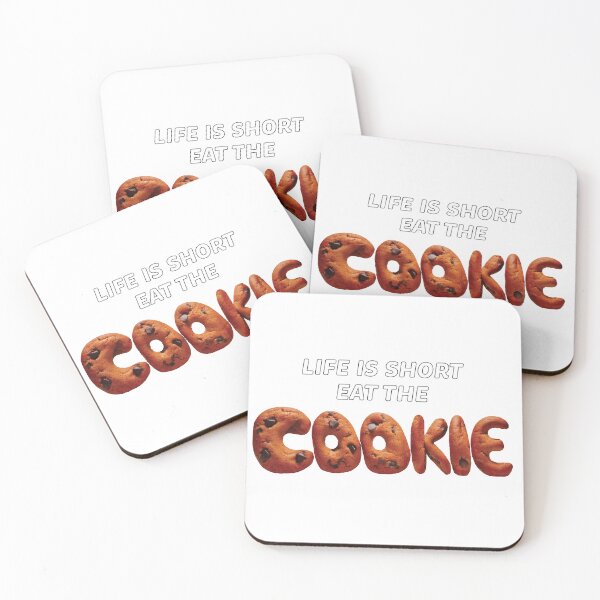 Item preview, Life Is Short, Eat the Cookie – Funny Cookie Quote Design designed and sold by beerkee.