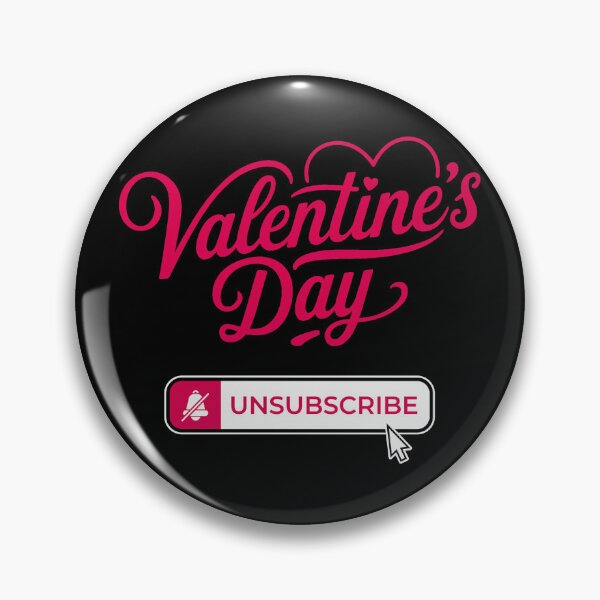 Item preview, Valentines Day Unsubscribe designed and sold by MouseDeSigns.