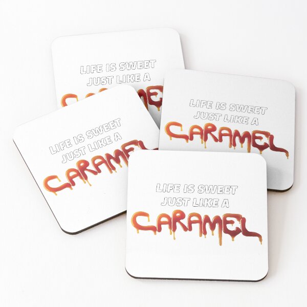 Item preview, Life Is Sweet Just Like A Caramel - Funny Dessert Quote Design designed and sold by beerkee.